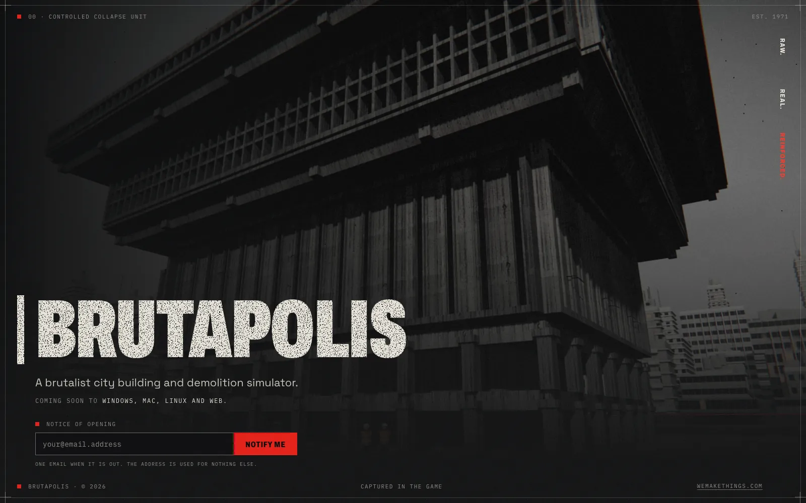 The Brutapolis holding page: a brutalist megastructure in concrete, the name in large stippled letters, and a form to be told when it opens